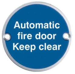 Eurospec Automatic Fire Door Keep Clear Sign, Polished Stainless Steel OR Satin Stainless Steel Finish