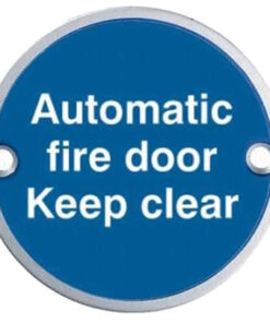 Eurospec Automatic Fire Door Keep Clear Sign, Polished Stainless Steel OR Satin Stainless Steel Finish