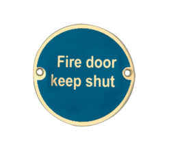 Fire Door Keep Shut Sign (75mm Diameter), Polished Brass