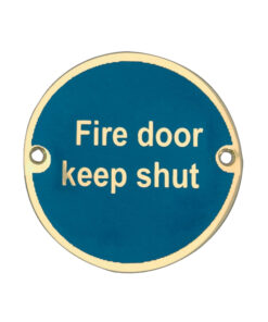 Fire Door Keep Shut Sign (75mm Diameter), Polished Brass