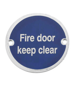 Fire Door Keep Clear Sign (75mm Diameter), Polished Stainless Steel
