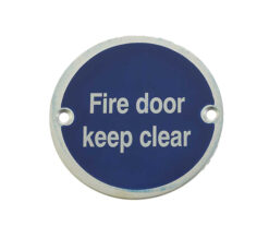 Fire Door Keep Clear Sign (75mm Diameter), Satin Aluminium