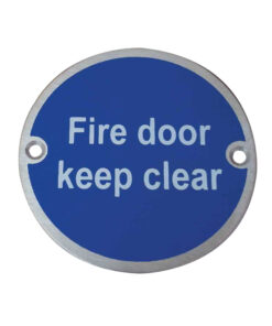 Fire Door Keep Clear Sign (75mm Diameter), Satin Stainless Steel