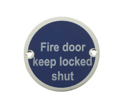 Fire Door Keep Locked Shut (75mm Diameter), Satin Aluminium