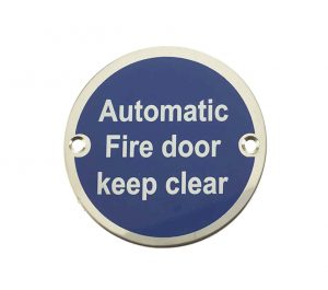 Automatic Fire Door Keep Clear (75mm Diameter), Polished Stainless Steel
