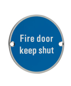 ZSS Door Sign - Fire Door Keep Shut, Satin Stainless Steel