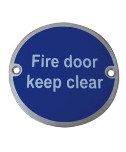 Fire Door Signs Keep Clear - 76mm - Satin Stainless Steel